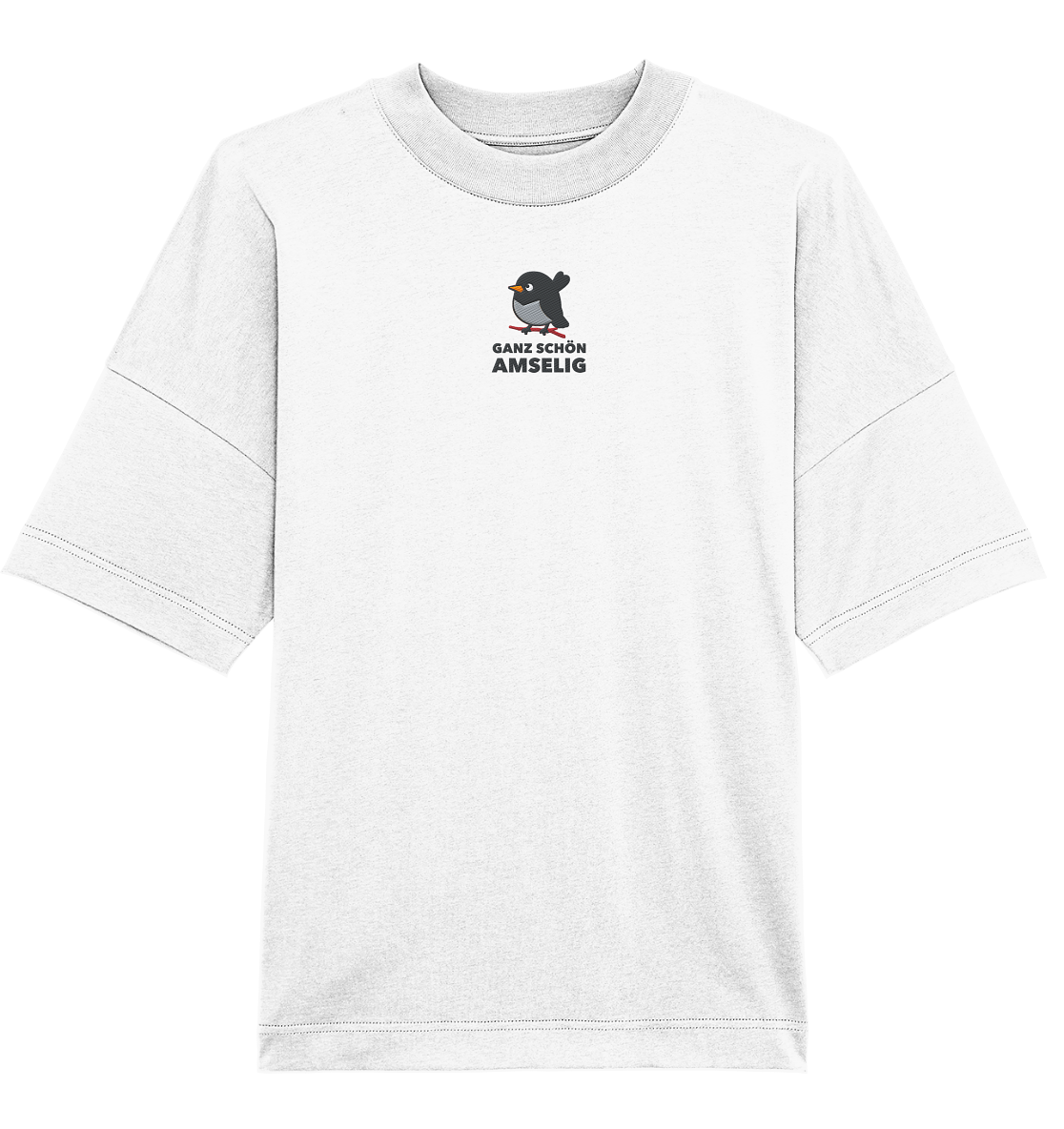 Ganz schön amselig - Organic Oversize Shirt (Stick)