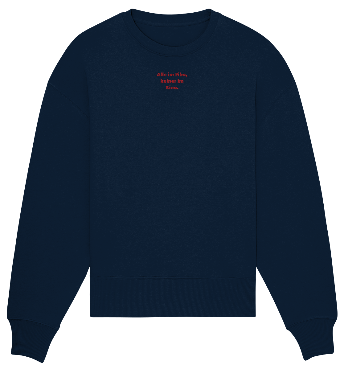 Alle im Film - Organic Oversize Sweatshirt (Stick)