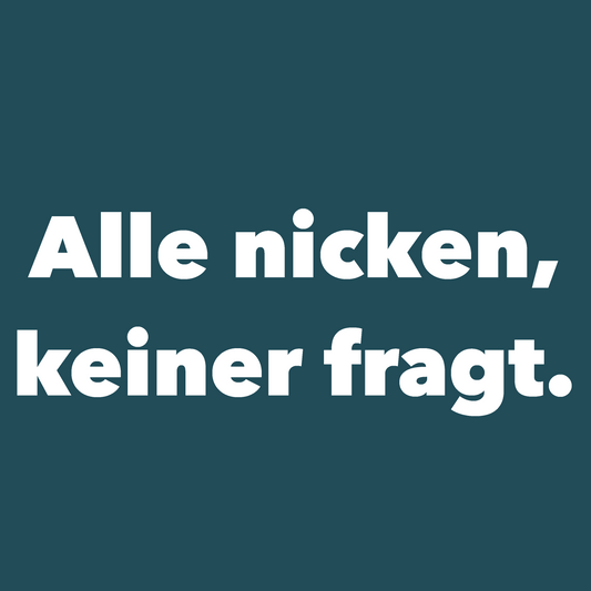 Alle nicken - Organic Shirt (Stick)