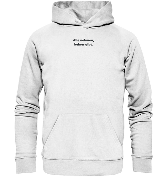 Alle nehmen - Hoodie