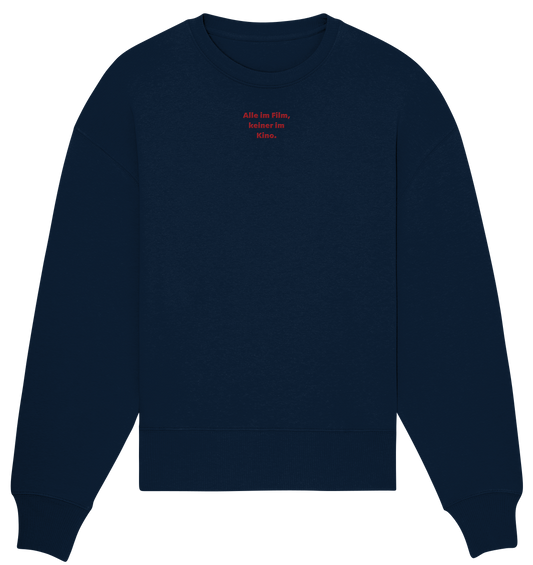 Alle im Film - Organic Oversize Sweatshirt (Stick)